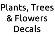 Plants, Tress & Flowers